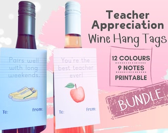 Teacher Appreciation Wine Hang Tags Bundle, Wine Tags, Teacher Gifts, Instant Download, School Gifts, Printable Gifts for Teachers