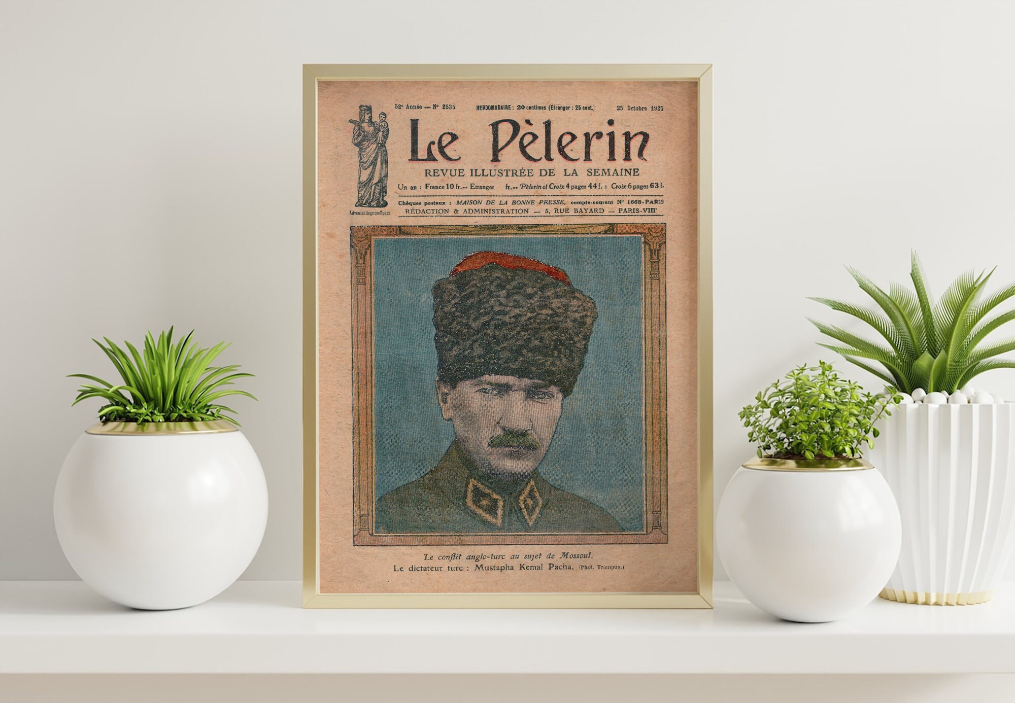 Mustafa Kemal Atatürk Le Pelerin 1925 Wall Art Home Decor Poster Etsy