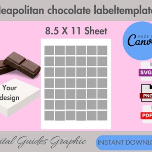 May include: Printable template for Neapolitan chocolate labels. The template is designed for an 8.5 x 11 inch sheet of paper and includes a grid of 36 squares. The template is available in SVG, PNG, and PDF formats. The image also shows a mock-up of the labels on a chocolate bar.