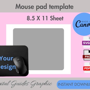 Puede incluir: Una plantilla digital para una alfombrilla de ratón, con un fondo gris y el texto "Your design" y un ratón de ordenador negro. La plantilla está diseñada para una hoja de papel de 8,5 x 11 pulgadas. La imagen también incluye el texto "Made in Canva" y los iconos de formato de archivo para SVG, PNG y PDF.