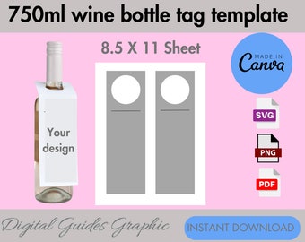 May include: Printable wine bottle tag template in grey and white with a circle for a design. The template is 8.5 inches by 11 inches and is available in SVG, PNG, and PDF formats. The text "Your design" is on the tag.