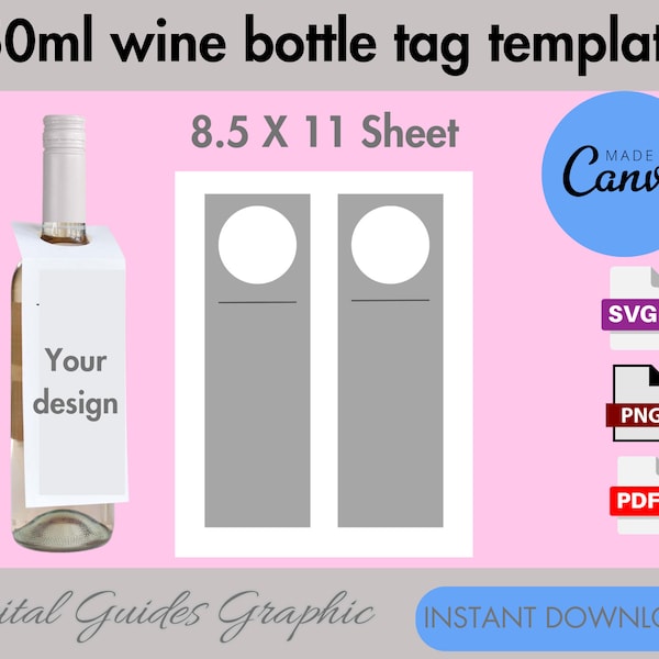 750ml wine bottle tag template, wine bottle tag, printable label template, Canva editable, DIY, SVG, PDF, 8.5 x11 sheet