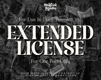 EXTENDED lICENSE for ONE Font - Use for Corjl, Templett, etc