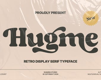May include: A graphic design featuring the word "Hugme" in a retro serif typeface. The design includes the text "Proudly Present," "Retro Display Serif Typeface," and "New." Additional text includes "289 Glyphs Count," "Shakira Studio © Copyright 2024," and "Alternate Multilingual Support."