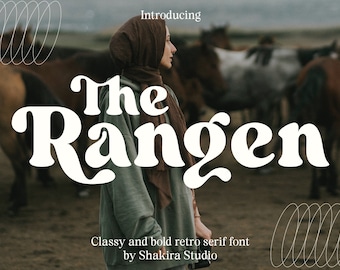 The Rangen - Retro Serif Font, Elegant Font, Canva Font, Modern Font, Boho Font, Logo Font, Groovy Font, Silhouette Font