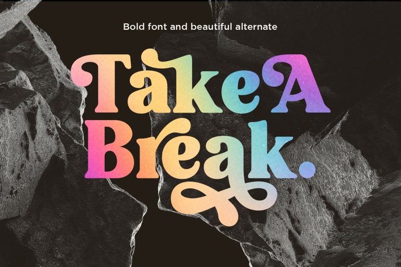 Op de afbeelding: Een kleurrijk grafisch ontwerp met de tekst "Take A Break". De tekst is in een vet, retro lettertype met een regenboogkleurige gradi&euml;nt.