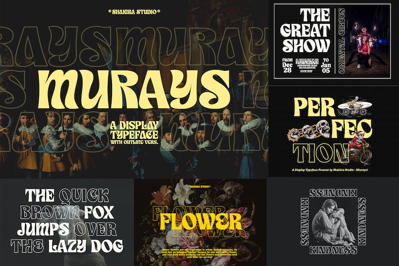May include: A collection of six different designs featuring a retro-style font with bold, rounded letters. The designs include the words "Rays Murrays", "The Great Show", "Perfection", "The Quick Brown Fox Jumps Over The Lazy Dog", "Flower", and "Kindness".