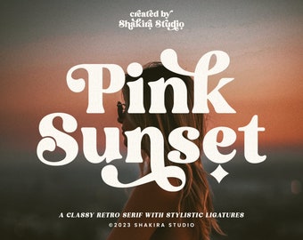 Pink Sunset - Retro Serif Font, Elegant Font, Canva Font, Modern Font, Boho Font, Logo Font, Groovy Font, Silhouette Font