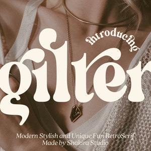 Gilter - police Serif rétro, police élégante, police Canva, police moderne, police Boho, police du logo, police Groovy, police Silhouette