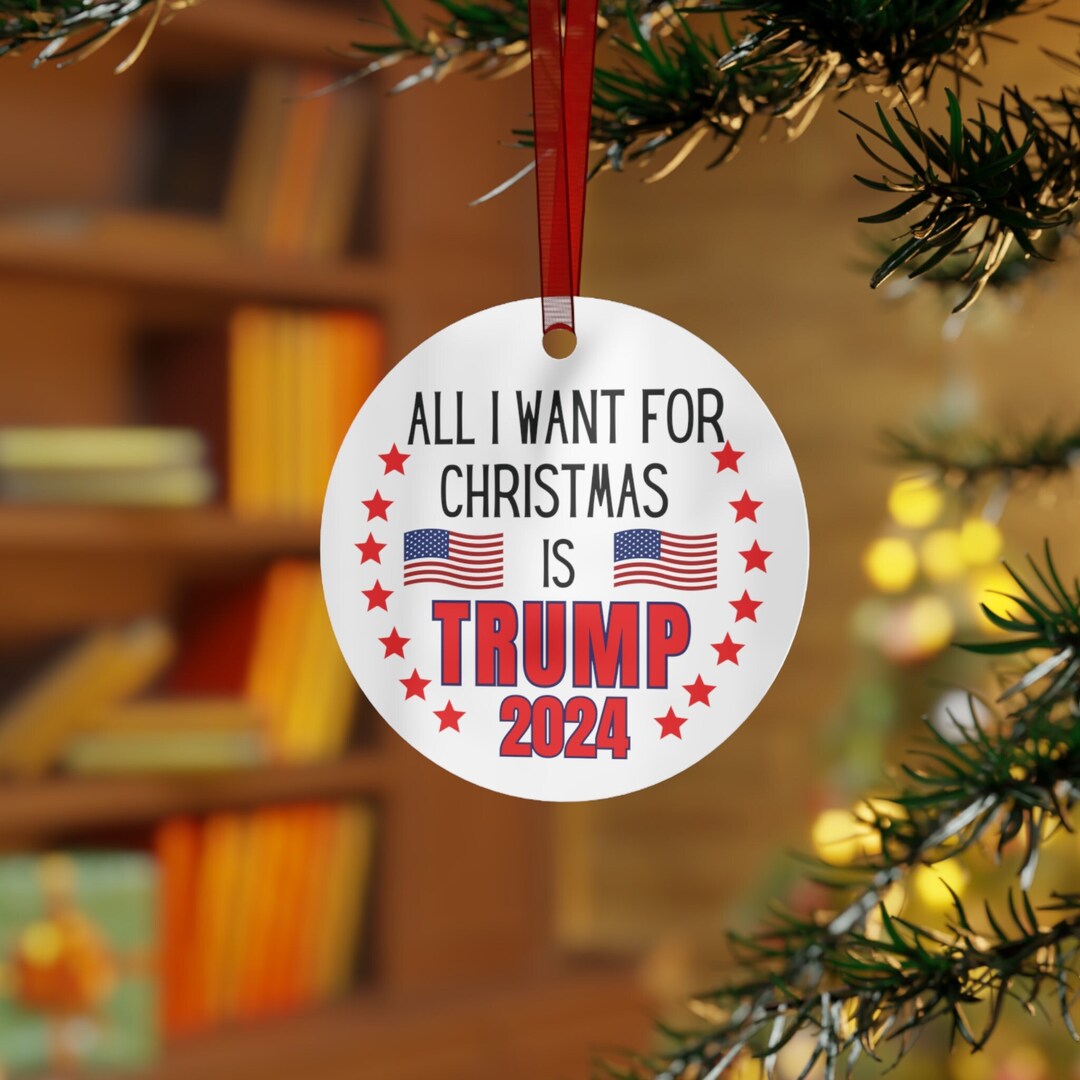 Trump Christmas Ornament Trump 2024 Christmas Ornament Political