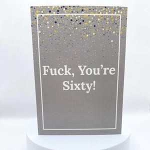 Carte-cadeau 60e anniversaire | Putain, tu as 60 ans | Carte de voeux jalon pour lui | Carte-cadeau amusante pour femme | Cadeau unique pour homme