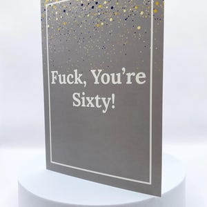Funny 60th Birthday Card | Rude Humor Gag Gift | Milestone Card - Etsy