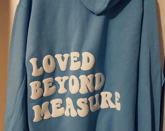 Loved Beyond Measure