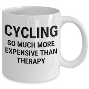 Funny Cycling Coffee Mug, Cyclist Gift