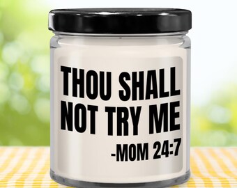 Vela «No me pondrás a prueba, mamá», aroma a vainilla, regalo divertido para mamá