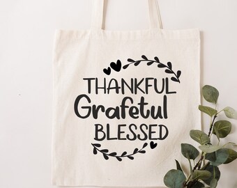 Thankful Grateful Blessed Tote Bag, Thanksgiving Vibes Gift, Cute Fall Women Shopping Shoulder Canvas