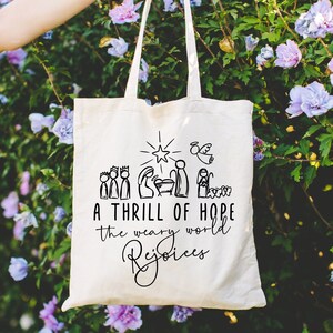 A Thrill Of Hope The Weary World Rejoices Tote Bag Gift For Christians, Cute Family Matching Christmas Shoulder Bag,Religious Christmas Gift