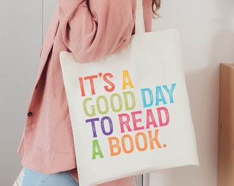 It's Good Day to Read A Book Tote Bag, Book Lovers Gift Totes, Cute Book Shoulder Bags, Gifts For Bookworms, Teachers Readers' Library Tote