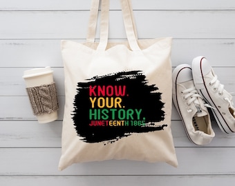 Juneteenth Tote Bag, Juneteenth Gift Totes, Juneteenth Party Tote Bags, Equality Tote, Independence Day 1865, Black Pride, Black History Bag