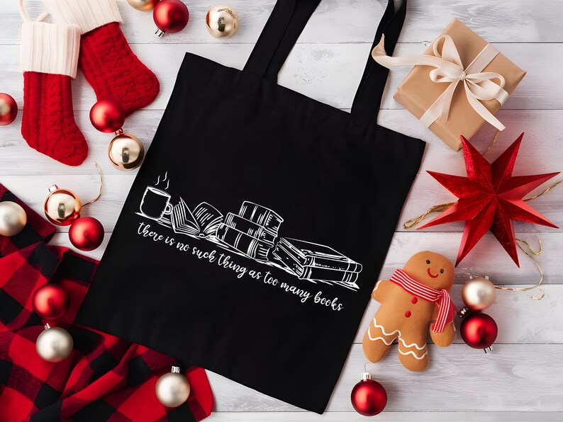 There is No Such Thing as Too Many Books Tote Bag, Gift for Book Lover ...