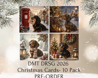 May include: A set of four Christmas cards featuring dachshunds in snowy holiday scenes with lanterns, wreaths, and a red post box. The text reads DMT DRSG 2026 Christmas Cards- 10 Pack PRE-ORDER. The cards display festive winter decorations.