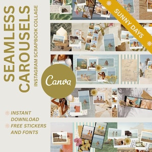 Op de afbeelding: Een digitale collagetemplate met de tekst "SEAMLESS CAROUSELS" en "INSTAGRAM SCRAPBOOK COLLAGE". Het ontwerp bevat foto's van mensen op het strand, schelpen en de tekst "SUNNY DAYS". Inclusief het Canva-logo en de tekst "INSTANT DOWNLOAD" en "FREE STICKERS AND FONTS".