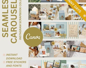 May include: A digital collage template with the text "SEAMLESS CAROUSELS" and "INSTAGRAM SCRAPBOOK COLLAGE." The design features photos of people at the beach, shells, and the text "SUNNY DAYS." Includes the Canva logo and text "INSTANT DOWNLOAD" and "FREE STICKERS AND FONTS."