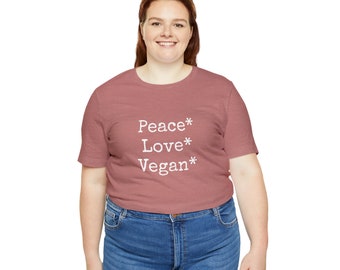 Vrede liefde veganistisch Unisex T-shirt