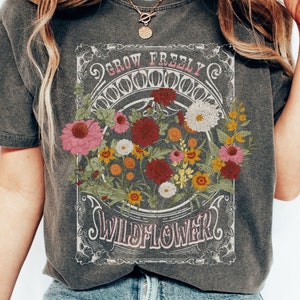 Comfort Colors Grow Freely Wildflowers T Shirt, Vintage Floral Shirt, Boho Flowers Shirt, Gift For Women, Trendy Floral Shirt, Botanical Tee image 1