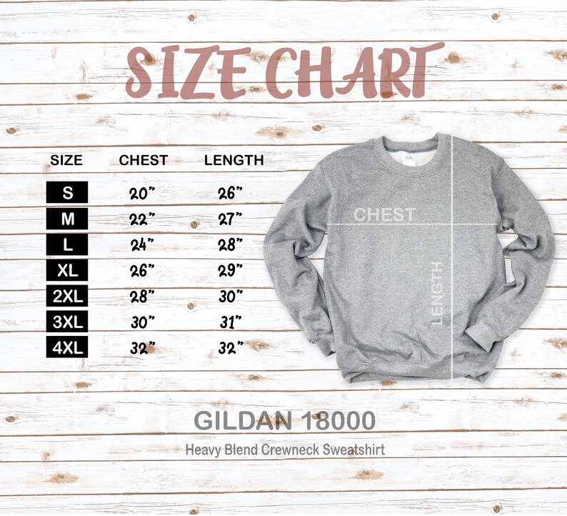 May include: A size chart for a Gildan 18000 Heavy Blend Crewneck Sweatshirt. The chart shows chest and length measurements in inches for sizes S through 4XL. A gray sweatshirt is displayed with chest and length lines.