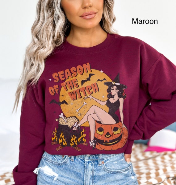 Vintage Season Of The Witch Halloween Sweatshirt Spooky Witch Shirt Retro Sexy Witch Shirt Funny Pin Up Girl Witch Shirt Halloween Party