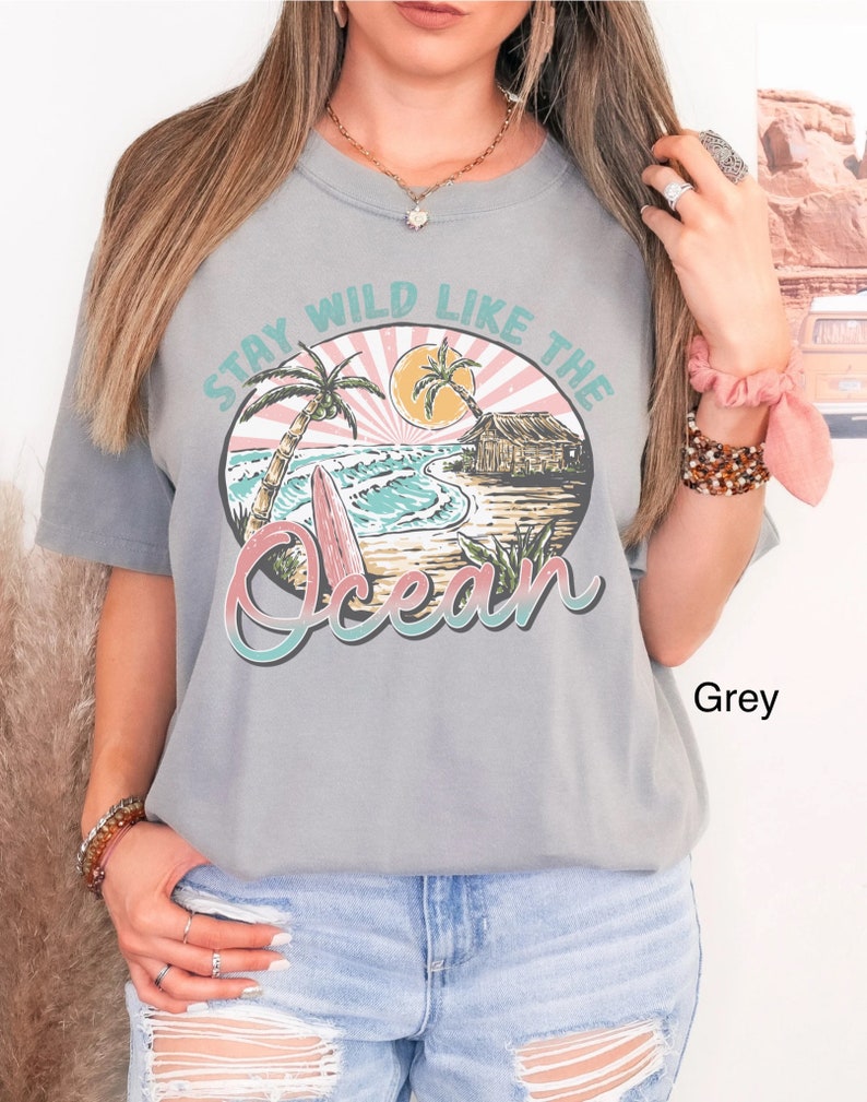 Comfort Colors Boho Beach Shirt Stay Wild Like The Ocean T-Shirt Retro Summer TShirt Vacation Shirt Surf Shirt Tropical Beach Oversized Tee image 3