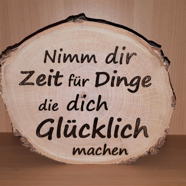 Baumscheibe, Birkenscheibe mit Spruch, Brandmalerei / Laser-Branding, Holzscheibe