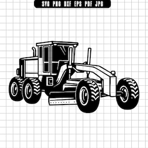 May include: Black and white illustration of a road grader, a heavy construction vehicle. The grader has a cab, large tires, and a blade for leveling surfaces. The image includes the text "SVG PNG DXF EPS PDF JPG".