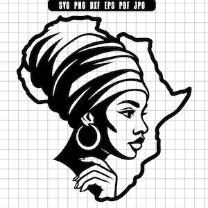 Può includere: Grafica in bianco e nero di un profilo femminile con un copricapo e orecchini a cerchio, sullo sfondo del profilo del continente africano. Il testo "SVG PNG DXF EPS PDF JPG" è in alto.