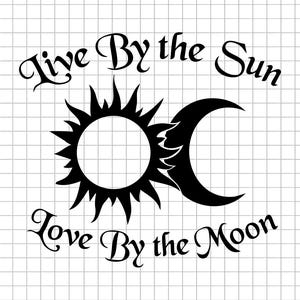 Live by the Sun Love by the Moon SVG, Celestial Quote Cut File, Moon Sun PNG, Boho Spiritual Clipart, Cricut Silhouette