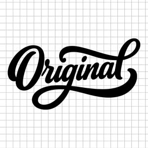 Puede incluir: Texto negro en cursiva que dice "Original" sobre un fondo blanco con un sutil patrón de cuadrícula. La palabra está en una fuente audaz y fluida, con un diseño clásico y elegante.