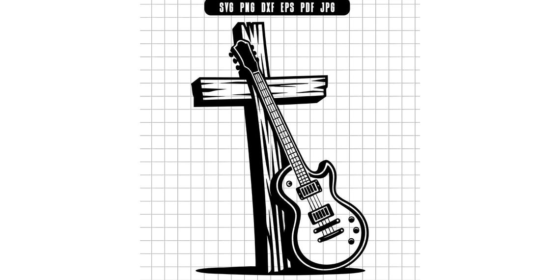 Guitar Cross Svg, Christian Music Svg, Faith Guitar Svg, Jesus Svg ...