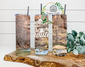 Always take the scenic Route Tumbler 20oz Mountain Rocks River Tumbler with Straw