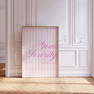 Custom Trendy Sorority Prints, Pink Sorority University Wall Print, Trendy Prints, Rush Week Sorority Digital Prints, Digital Download