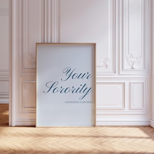 Custom Trendy Sorority Prints, Blue Sorority University Wall Print, Trendy Prints, Rush Week Sorority Digital Prints, Digital Download