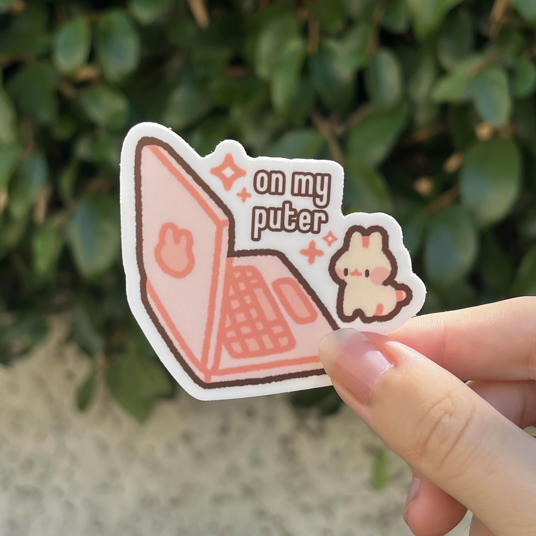 On My Puter Sticker | Waterproof Matte Vinyl (2.5