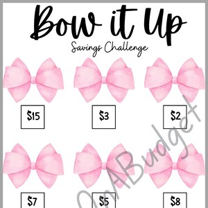 May include: A pink bow savings challenge chart with a total of £100. The chart has 12 pink bows with dollar amounts written in black boxes below each bow. The amounts are £15, £3, £2, £7, £5, £8, £20, £5, £5, £10, £10, and £10.