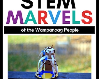 Actividades STEM Aprenda sobre el pueblo Wampanoag Desafíos de diseño de ingeniería e historia Fuerza y movimiento Flotabilidad