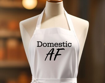 Domestic AF Cute Apron, Housewife Apron, Custom Apron, Hostess Apron, Apron With Pockets, Aprons For Women