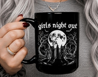 Girls Night Out Coffee Mug, Girls Will Be Girls Witchy Mug, Witch Gift For Pagan Holiday, Coven Witchy Stuff, Solstice Equinox