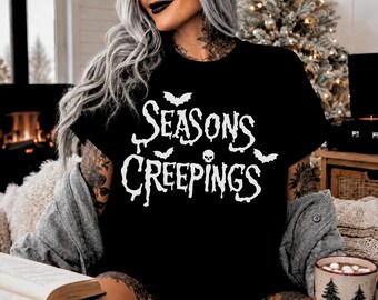 Seasons Creepings Shirt, Creepy Cute Spooky Christmas Gift For Pagan Holiday, Gothic Christmas, Creepmas