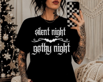 Silent Night Gothy Night Shirt, Goth Gift For Gothmas, Creepy Cute Spooky Christmas Gift For Pagan Holiday, Gothic Christmas, Creepmas