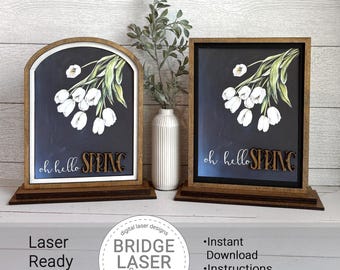 Spring Laser Cut Files and Printable PNG, Interchangeable Printable PNG Arch & Rectangle Insert, Spring Sign Laser Cut File, O Hello Spring