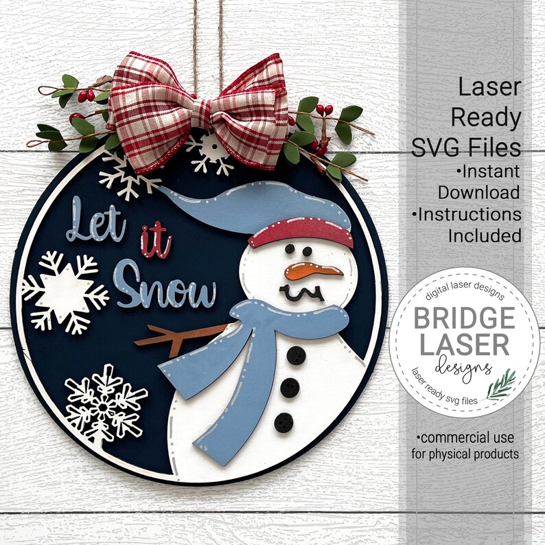 Let It Snow Door Hanger Laser Cut File Snowman Door Round Etsy